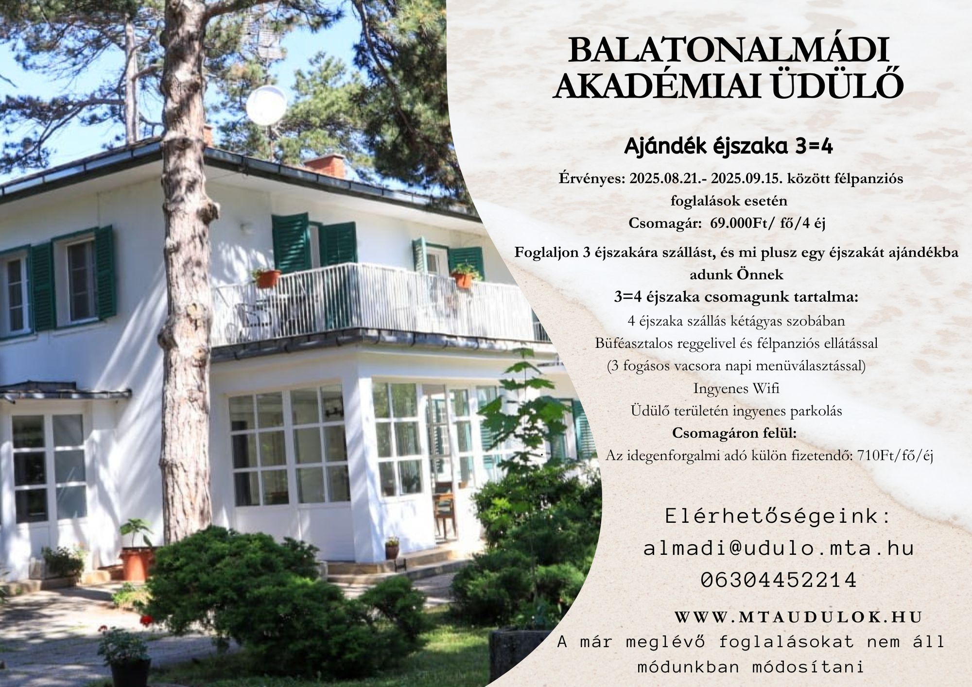 Balatonalmádi Akadémiai Üdülő 3+1 ajánlat