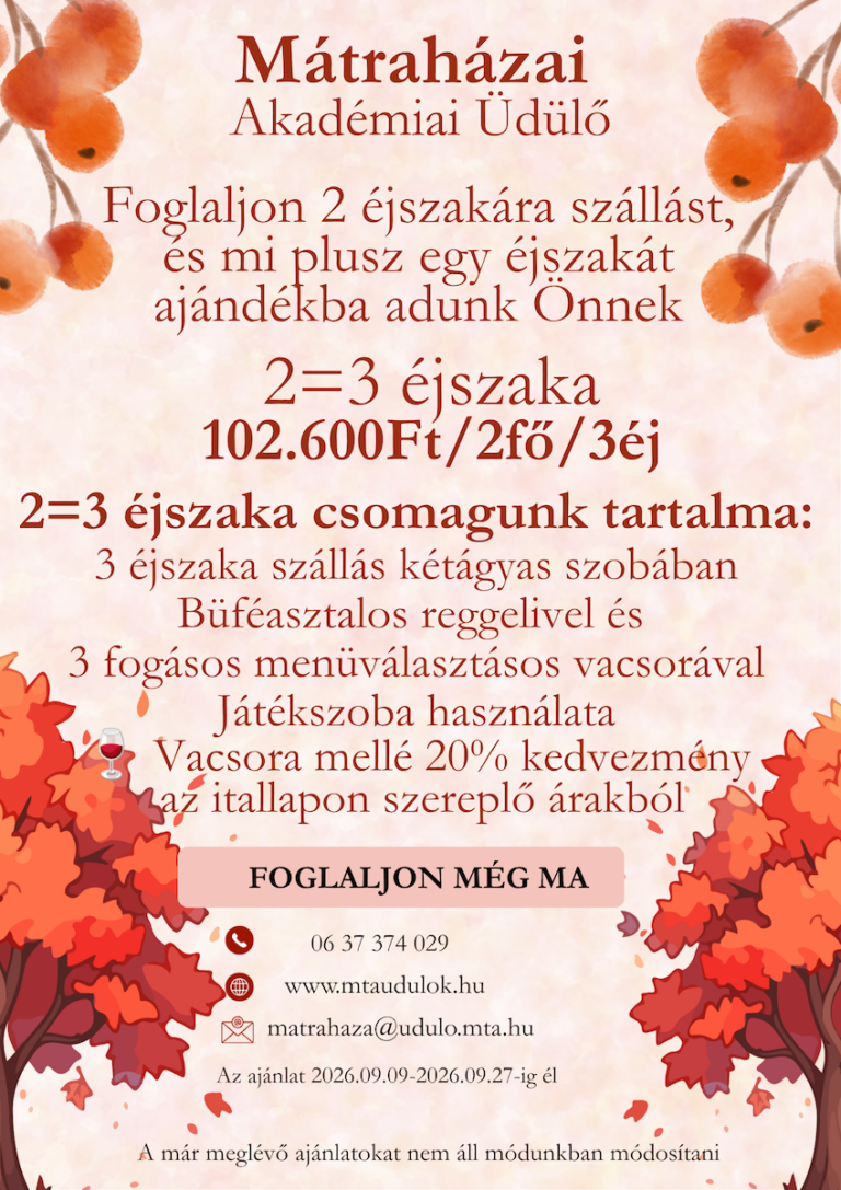 MTA Üdülők Mátraháza szeptemberi külsős ajánlat